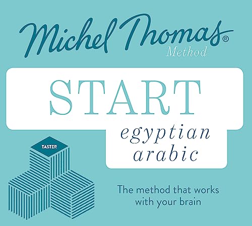 Start Egyptian Arabic New Edition (Learn Arabic with the Michel Thomas Method) : Beginner Egyptian Arabic Audio Taster Course