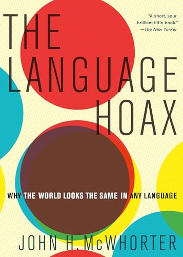 The Language Hoax