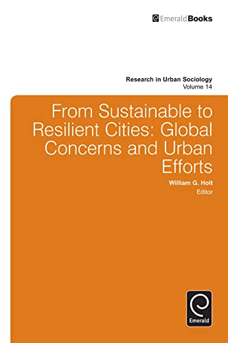 From Sustainable to Resilient Cities: Global Concerns and Urban Efforts