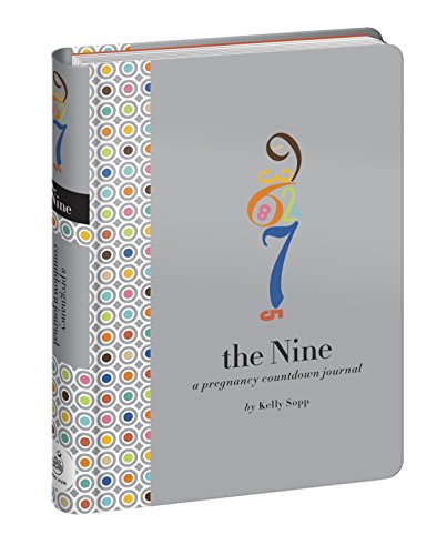 The Nine Pregnancy Countdown Journal: A Pregnancy Countdown Journal