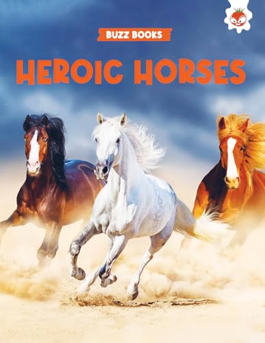 Heroic Horses