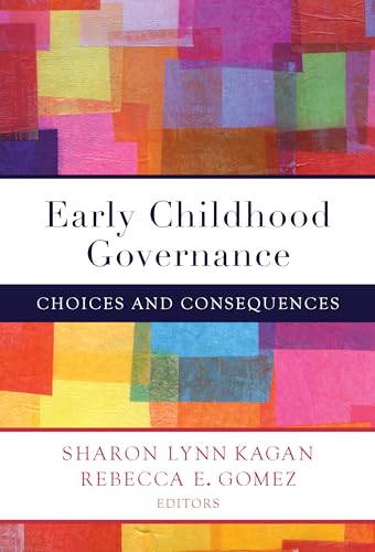 Early Childhood Governance : Choices and Consequences
