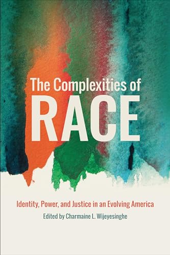 The Complexities of Race: Identity