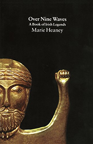Over Nine Waves: Book of Irish Legends