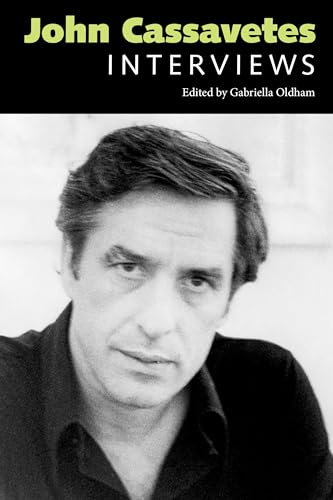 John Cassavetes : Interviews