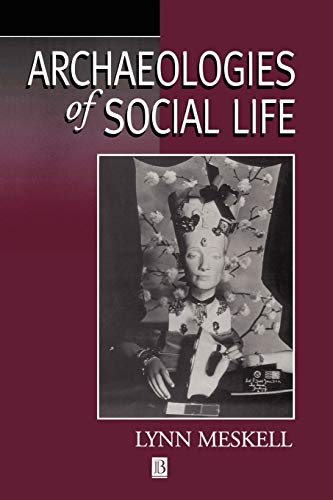 Archaeologies of Social Life: Age