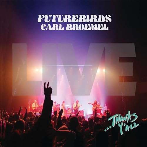 Futurebirds - ...THANKS Y'ALL [VINYL]