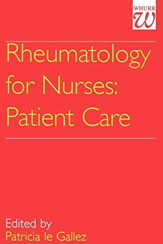 Rheumatology for Nurses: Patient Care