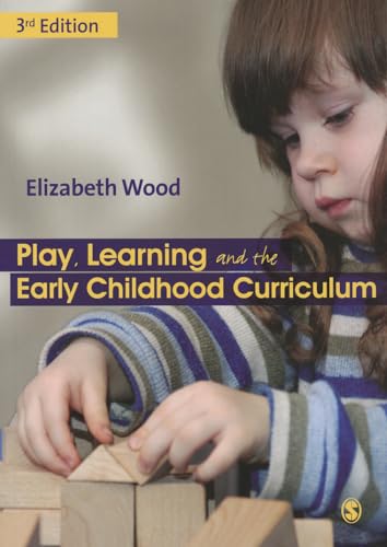 Book cover: “Play, Learning and the Early Childhood Curriculum” with a child playing.