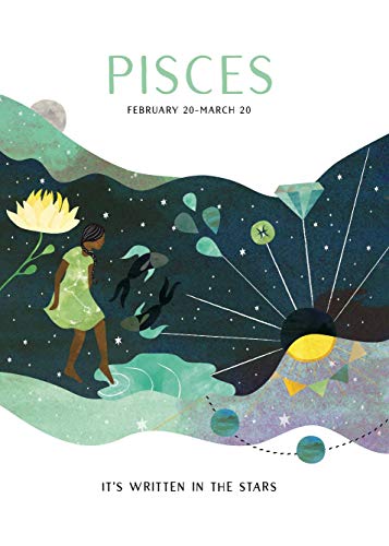 Astrology: Pisces (Its Written in the Stars)