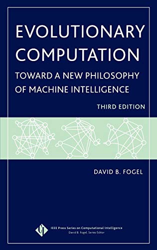 Evolutionary Computation: Toward a New Philosophy of Machine Intelligence