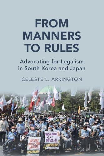 From Manners to Rules : Advocating for Legalism in South Korea and Japan