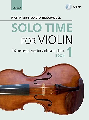 Solo Time for Violin Book 1 + CD: 16 concert pieces for violin and piano (Fiddle Time)