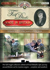 Fred Dibnah's Made In Britain: Volume 3 - The Source Of Iron [DVD]
