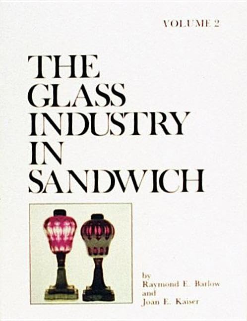 The Glass Industry in Sandwich
