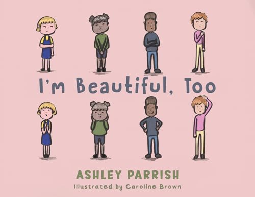 I'm Beautiful, Too