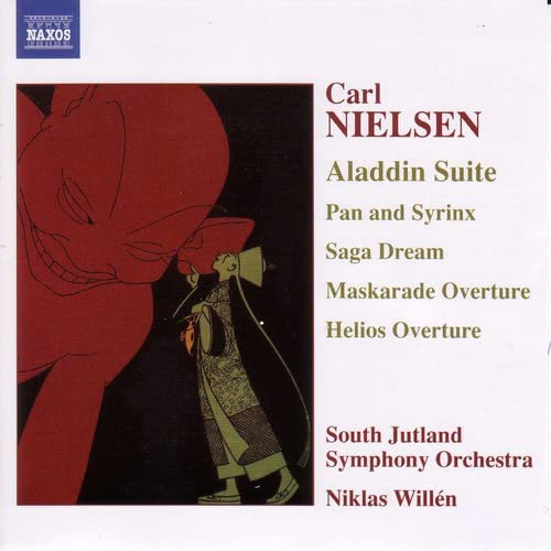 South Jutland Sowillen - NIELSEN: Aladdin Suite / Pan and Syrinx / Helios Overture [CD]