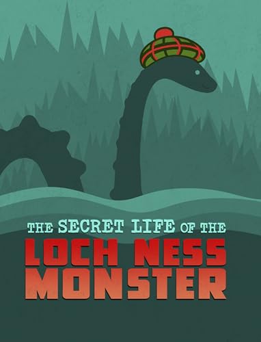 The Secret Life of the Loch Ness Monster