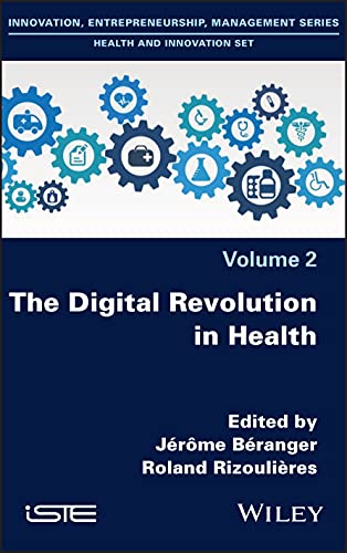 Revolutions in e-Health: Innovating and Acting for Sustaining Transformations in the Health System