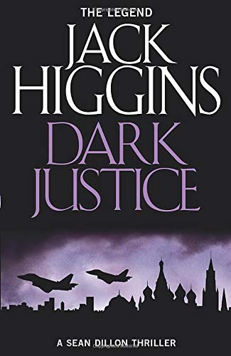 Dark Justice (Sean Dillon Series)