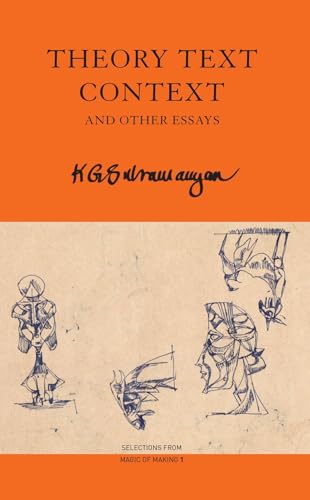 Theory Text Context : and Other Essays