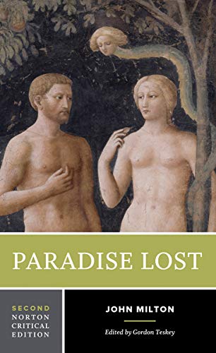 Paradise Lost: A Norton Critical Edition: 0 (Norton Critical Editions)