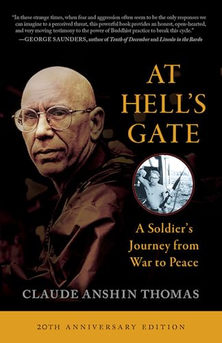At Hell's Gate : A Soldier's Journey from War to Peace