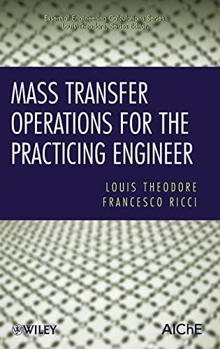 Mass Transfer Operations for the Practicing Engineer