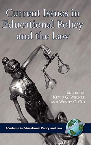 Current Issues in Educational Policy and the Law
