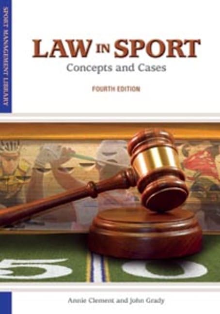 Law in Sport : Concepts & Cases