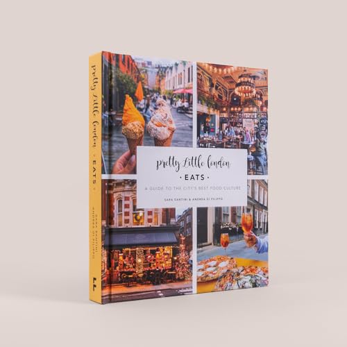 Pretty Little London: Eats : A Guide to the City's Best Food Culture