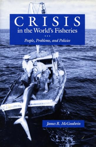 Crisis in the Worlds Fisheries: People