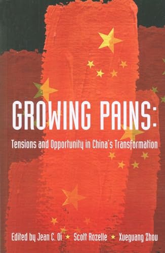 Growing Pains : Tensions and Opportunity in China's Transformation
