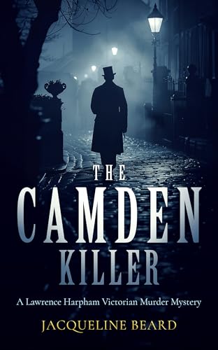 The Camden Killer : A page-turning Victorian murder-mystery with a twist that will keep you guessing