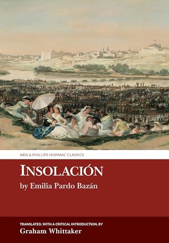 Insolacion: Historia amorosa: by Emilia Pardo Bazan