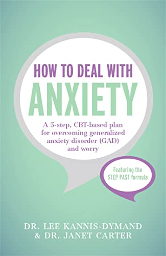 How to Deal with Anxiety: A 5-step