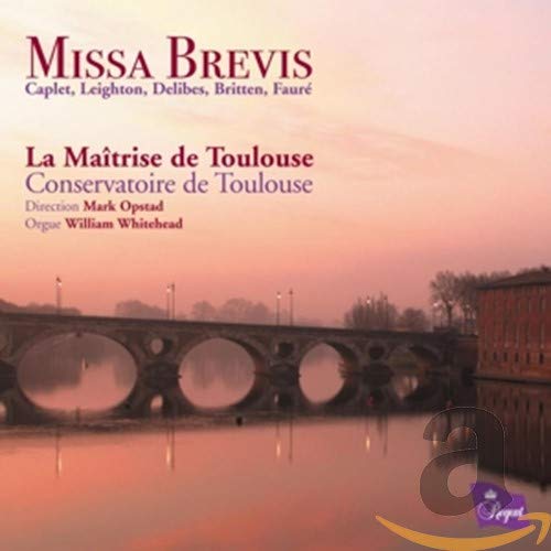 La Maiise De Toulouse / Con - Missa Brevis - Caplet Leigh [CD]