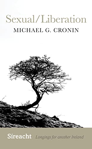 Book cover: "Sexual/Liberation" by Michael G. Cronin, with a tree silhouette.