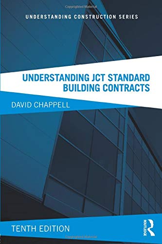 Understanding JCT Standard Building Contracts (Understanding Construction)