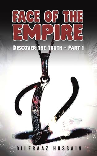 Face of the Empire: Discover the Truth – Part 1