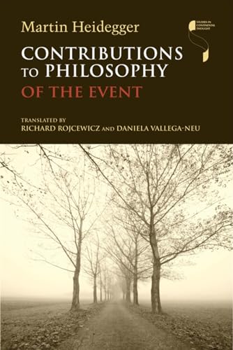Contributions to Philosophy (Of the Event) (Studies in Continental Thought)