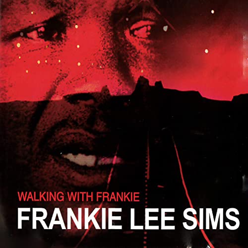 Frankie Lee Sims - Walking With Frankie [CD]