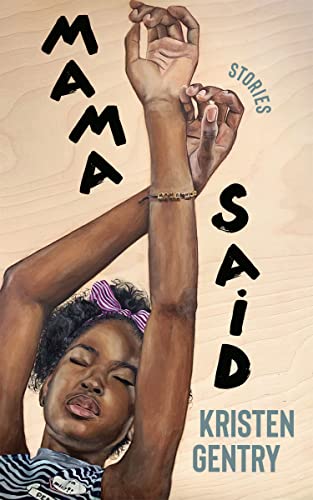 Mama Said : Stories