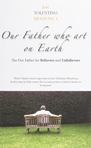 Our Father Who Art On Earth