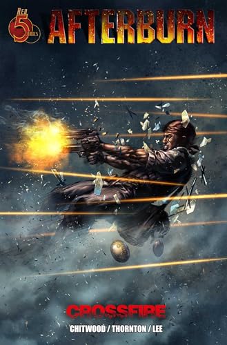 Afterburn : Crossfire Volume 2