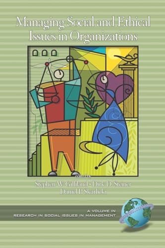 Managing Social and Ethical Issues in Organizations