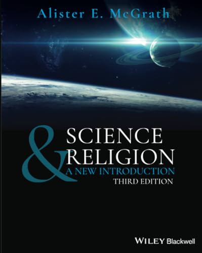 Science &amp; Religion: A New Introduction