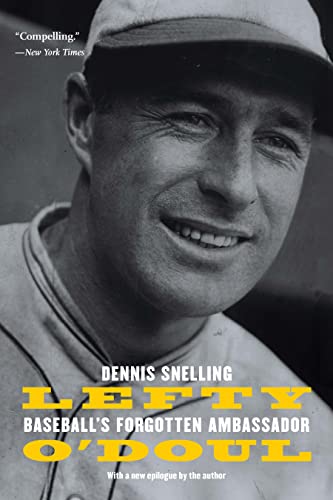 Lefty ODoul: Baseballs Forgotten Ambassador