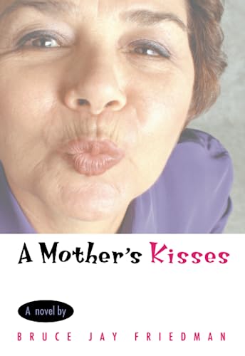 A Mothers Kiss
