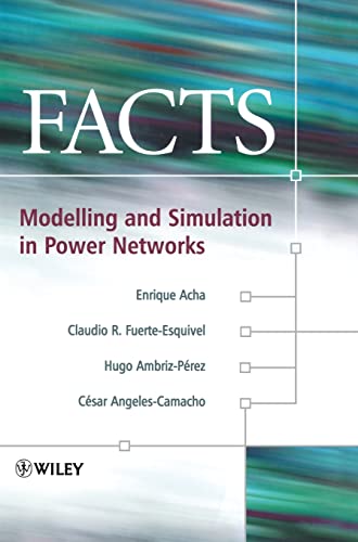 Facts: Modelling and Simulation in Power Networks